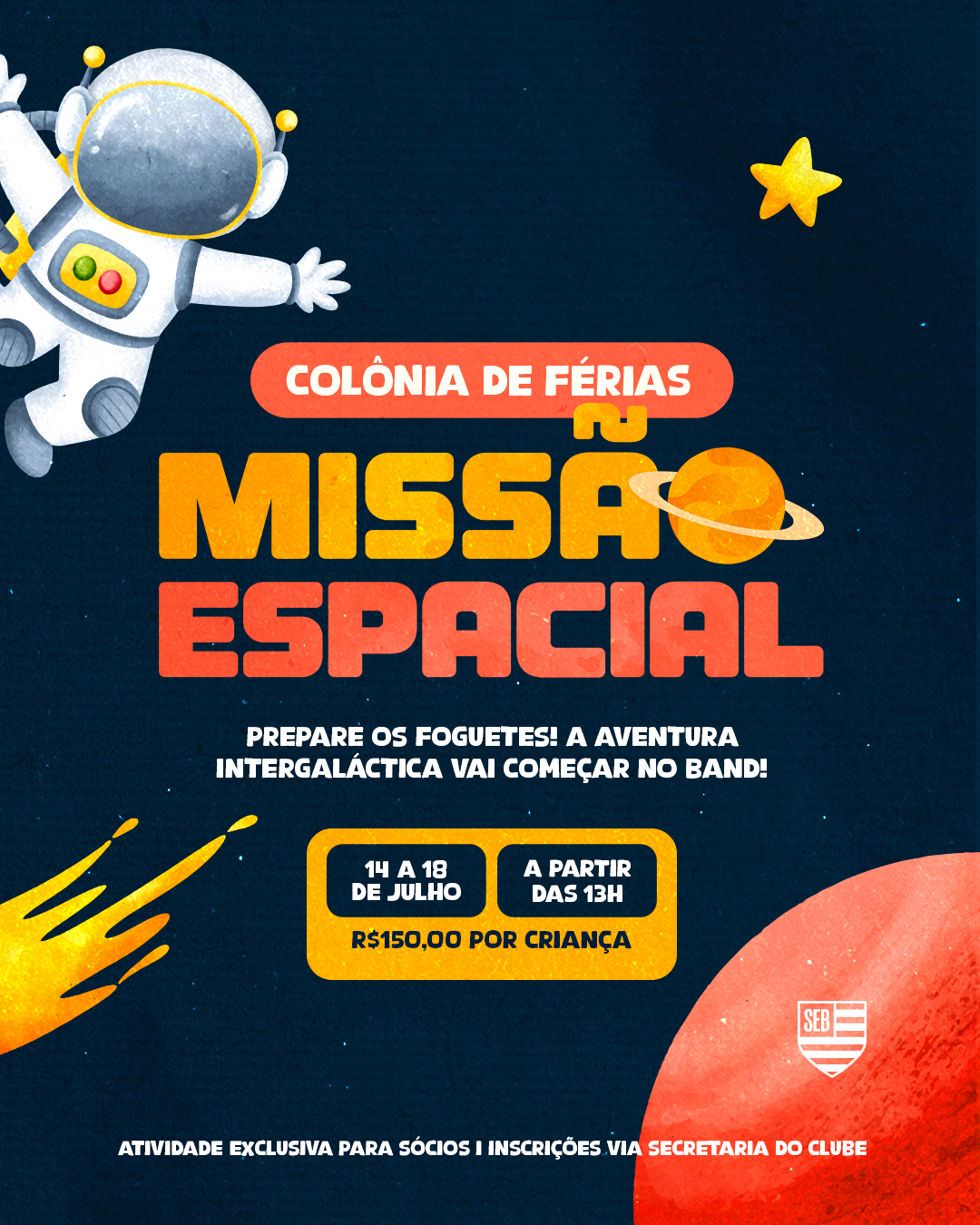 Colônia de Férias - Missão Espacial
