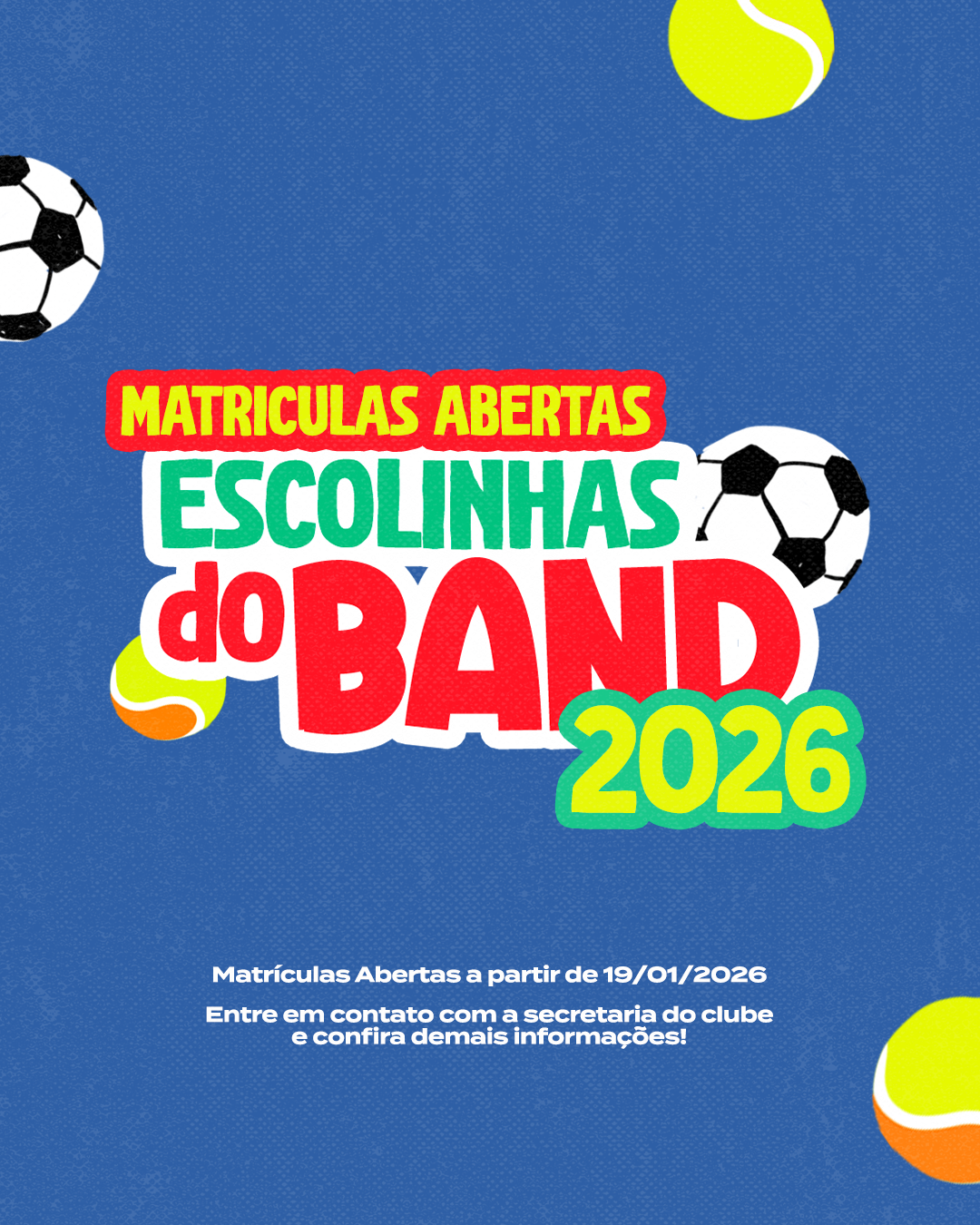 Retorno Escolinhas do Band